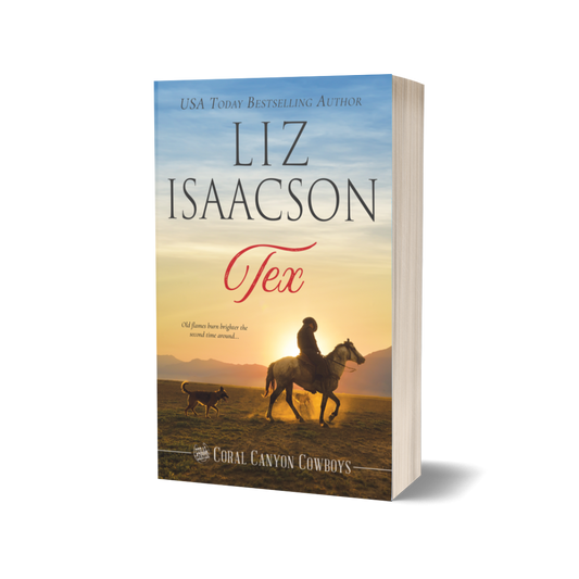Book 1: Tex (Coral Canyon™ Cowboys)