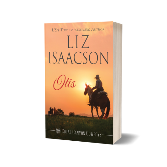 Book 2: Otis (Coral Canyon™ Cowboys)