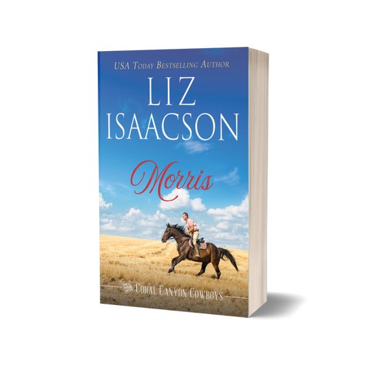 Book 3: Morris (Coral Canyon™ Cowboys)