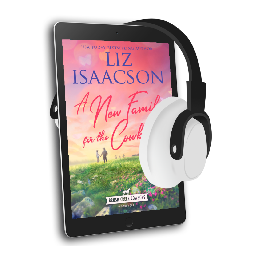 Book 4: A New Family for the Cowboy (Brush Creek Cowboys Romance)