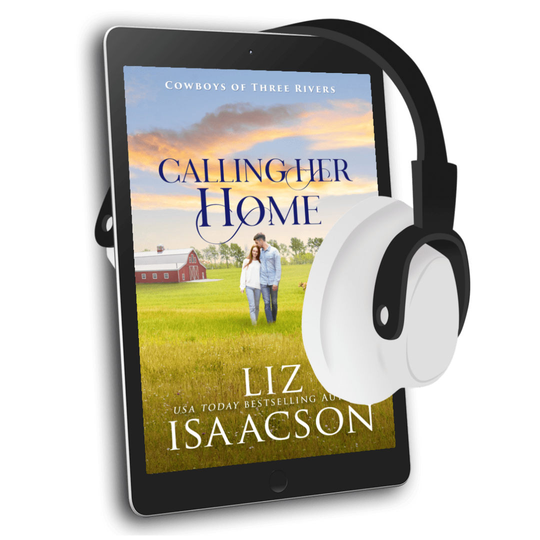 Book 5: Calling Her Home (Cowboys of Three Rivers)