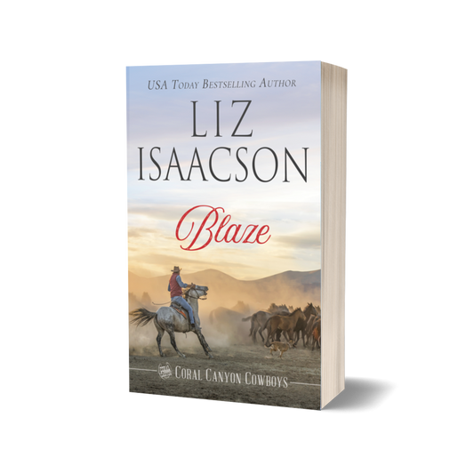 Book 5: Blaze (Coral Canyon™ Cowboys)