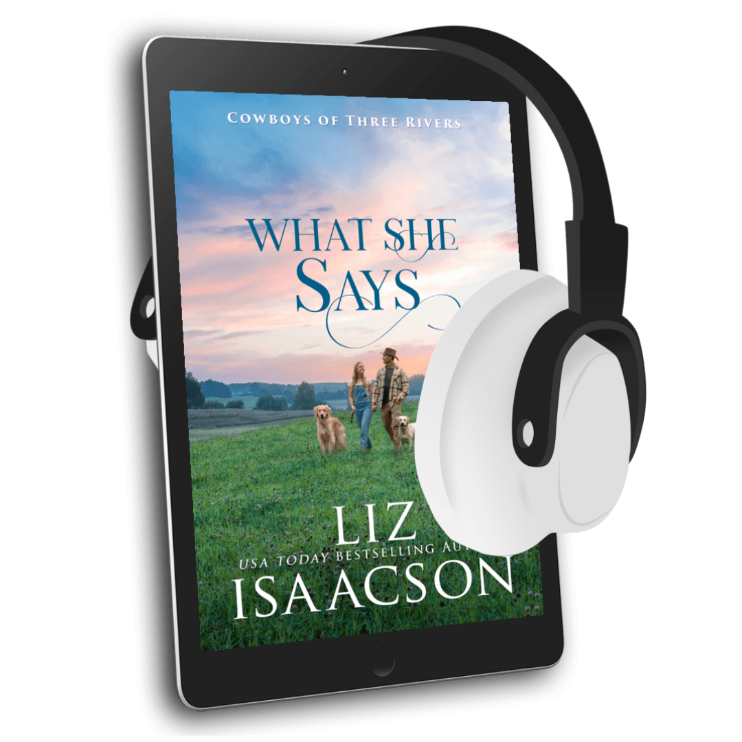 Book 7: What She Says (Cowboys of Three Rivers)