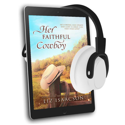 Book 3: Her Faithful Cowboy (Steeple Ridge Farm Romance)