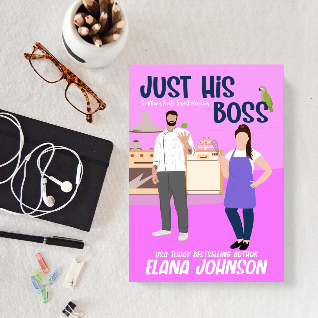 Book 2: Just His Boss (Southern Roots Sweet RomCom)