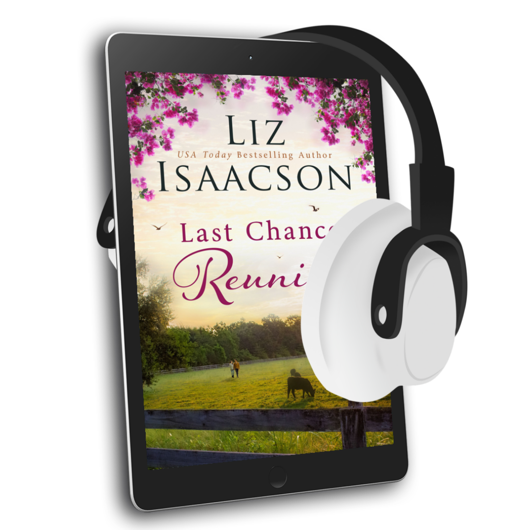 Book 4: Last Chance Reunion (Last Chance Ranch Romance)