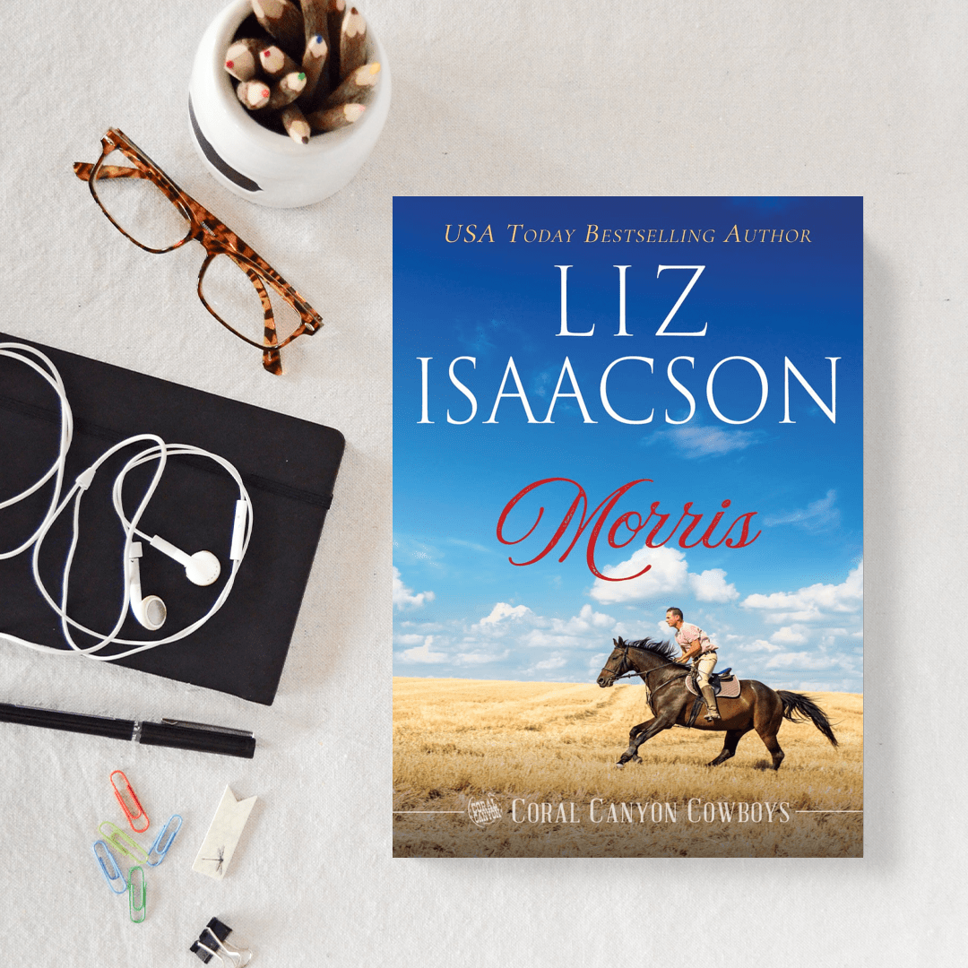 Book 3: Morris (Coral Canyon™ Cowboys)
