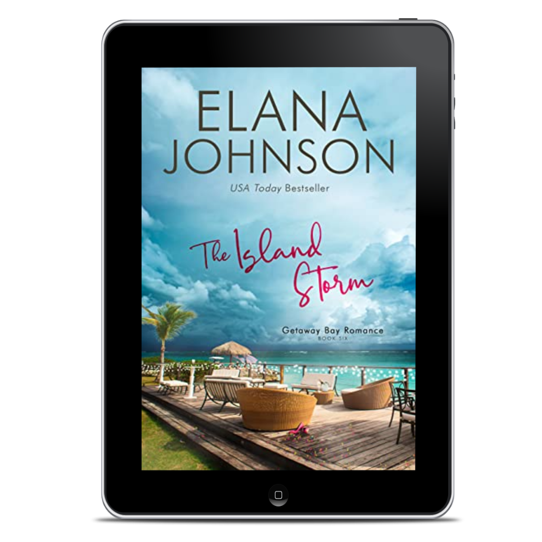 Book 6: The Island Storm (Getaway Bay® Romance)