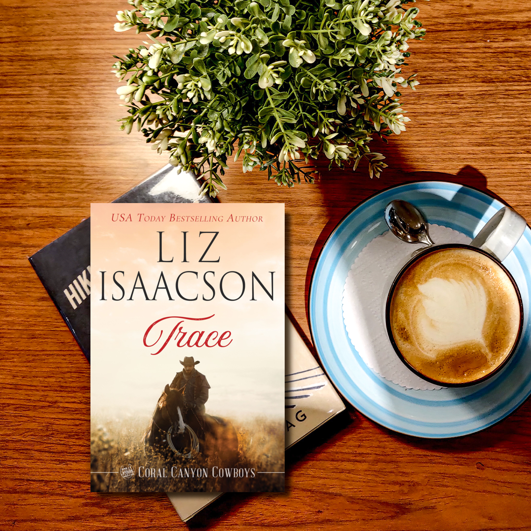 Book 4: Trace (Coral Canyon™ Cowboys)