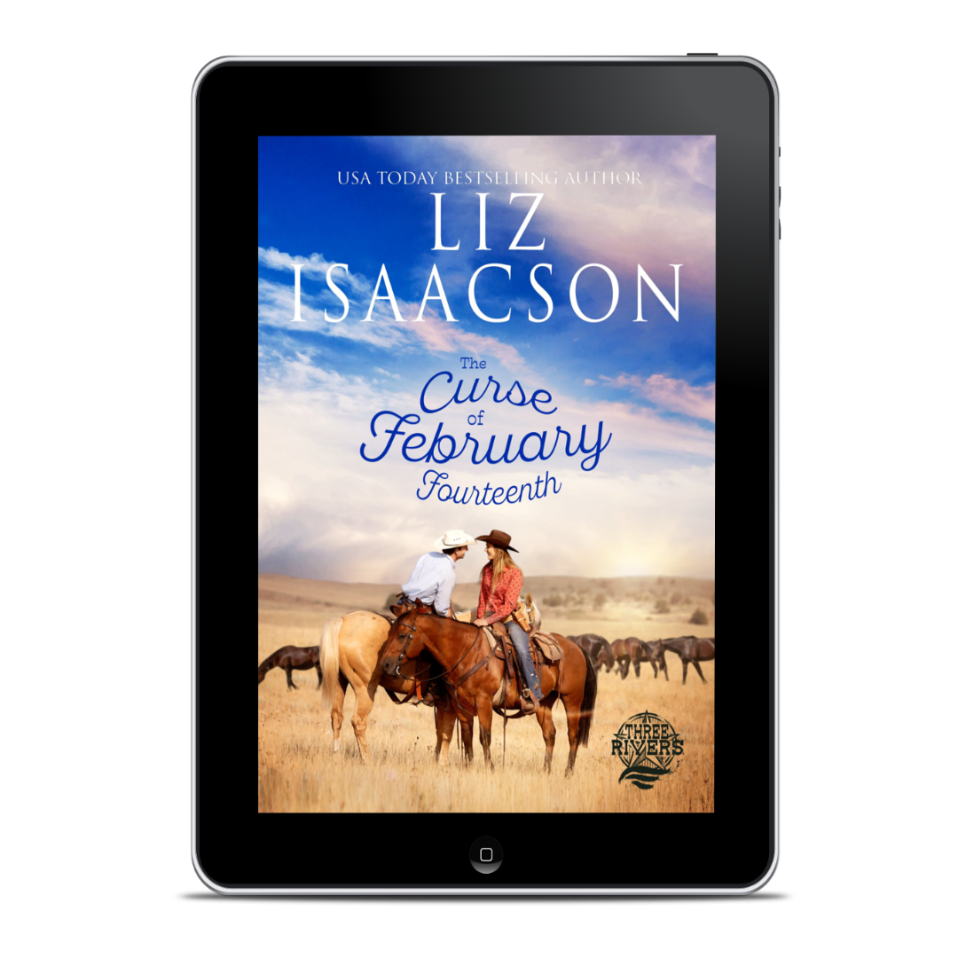 Book 13: The Curse of February Fourteenth (Three Rivers Ranch Romance™)