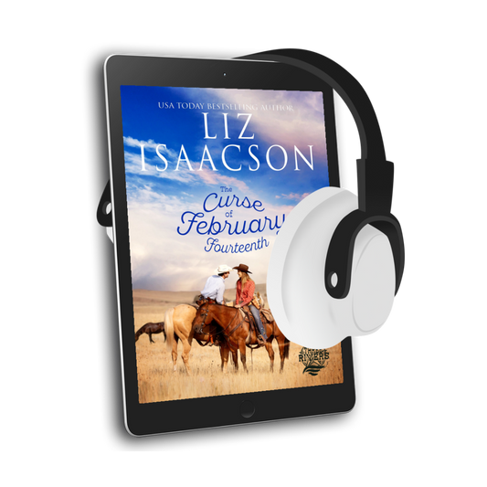 Book 13: The Curse of February Fourteenth (Three Rivers Ranch Romance™)