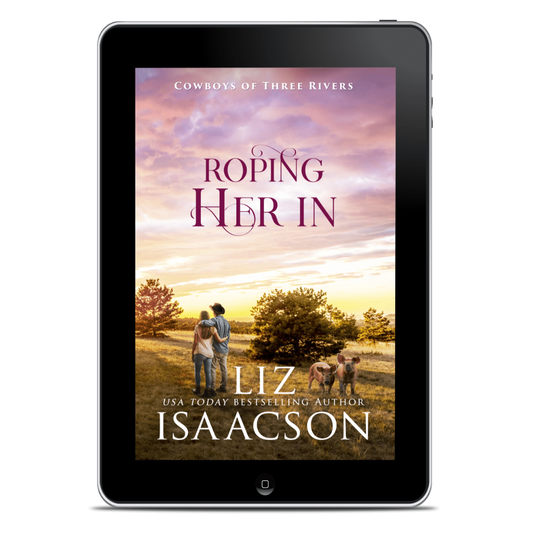 Ebook cover of 'Roping Her In' by Liz Isaacson on a tablet screen