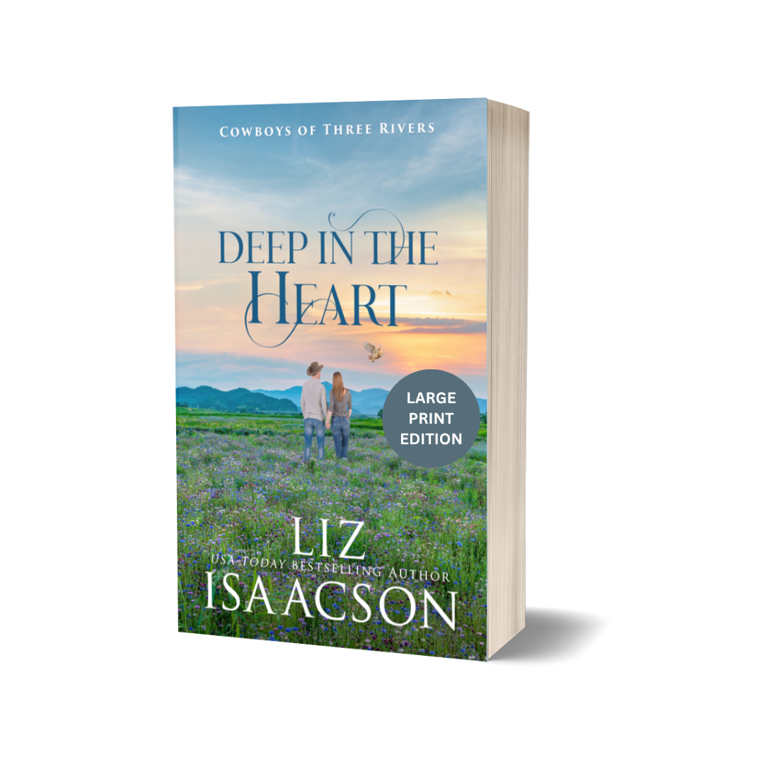Book 3: Deep in the Heart (Cowboys of Three Rivers)