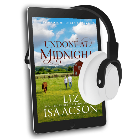 Book 4: Undone at Midnight (Cowboys of Three Rivers)
