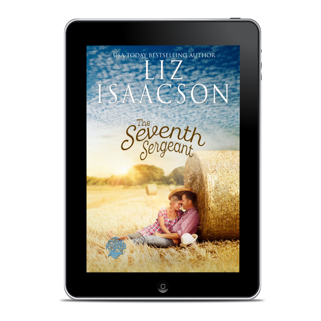 Book 6: The Seventh Sergeant (Three Rivers Ranch Romance™)