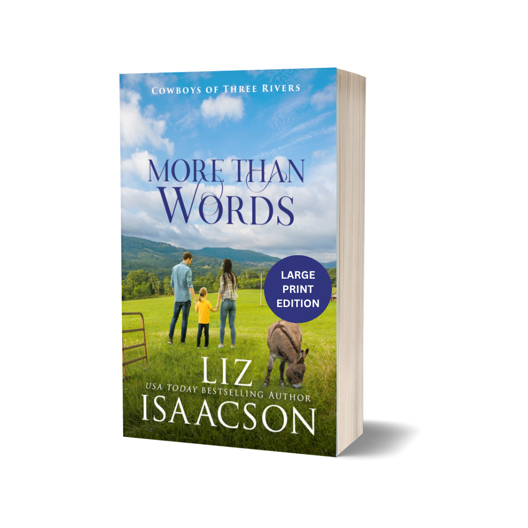 Book 6: More Than Words (Cowboys of Three Rivers)