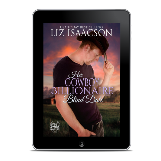 Book 7: Her Cowboy Billionaire Blind Date (Christmas in Coral Canyon™)