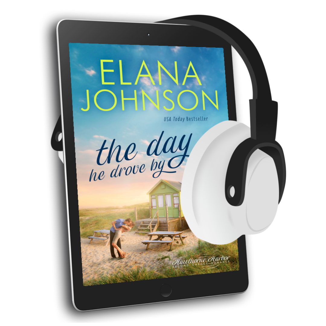 Book 2: The Day He Drove By (Hawthorne Harbor Romance)