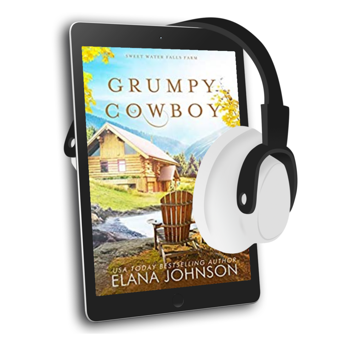 Book 2: Grumpy Cowboy (Sweet Water Falls Farm)