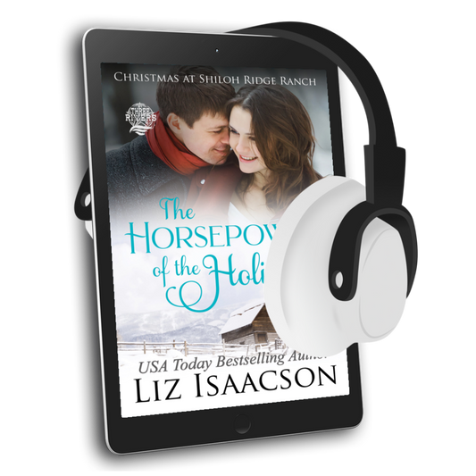 Book 2: The Horsepower of the Holiday Audiobook (Shiloh Ridge Ranch in Three Rivers Ranch Romance™)