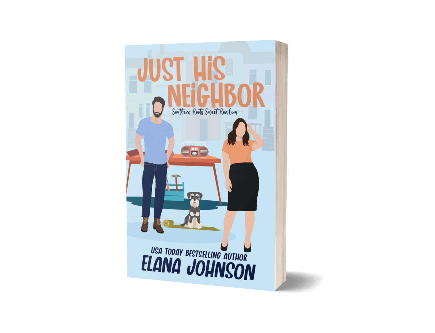 Book 0: Just His Neighbor (Southern Roots Sweet RomCom Prequel)