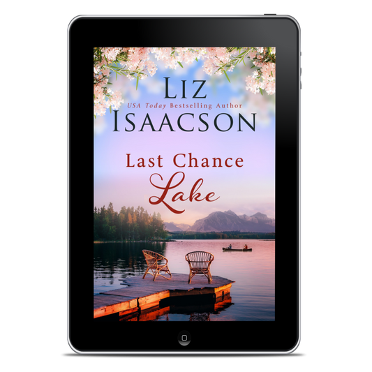 Book 5: Last Chance Lake eBook (Last Chance Ranch Romance)