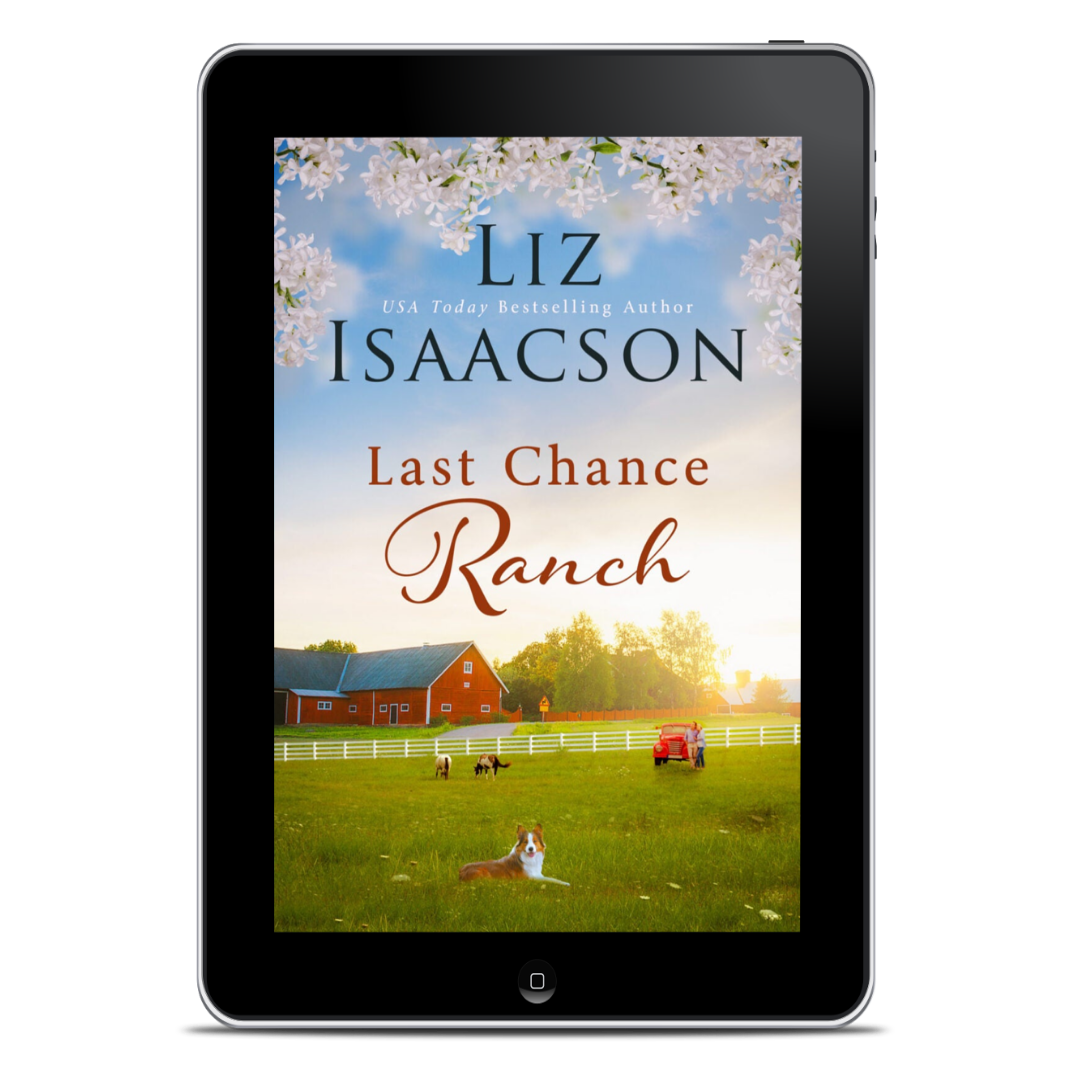 Book 1: Last Chance Ranch (Last Chance Ranch Romance)