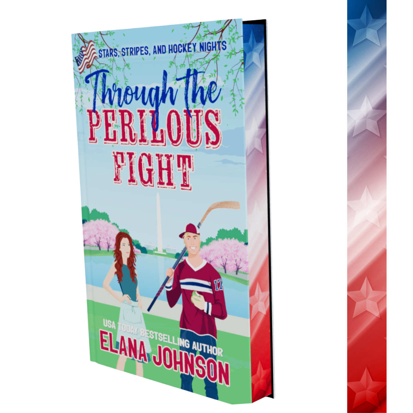Special Edition Paperback of 'Through the Perilous Fight' by Elana Johnson with a colorful design and American flag elements.