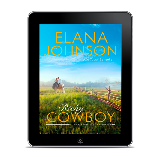 Book 6: Risky Cowboy (Hope Eternal Ranch)