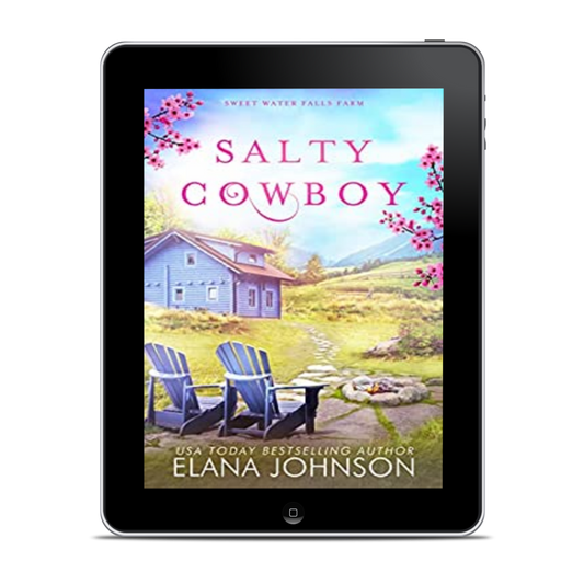 Book 4: Salty Cowboy (Sweet Water Falls Farm)