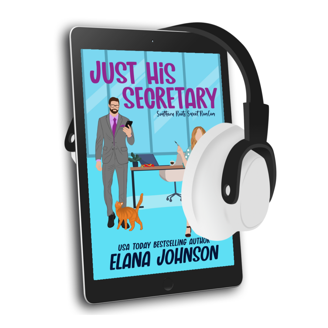 Book 1: Just His Secretary (Southern Roots Sweet RomCom)