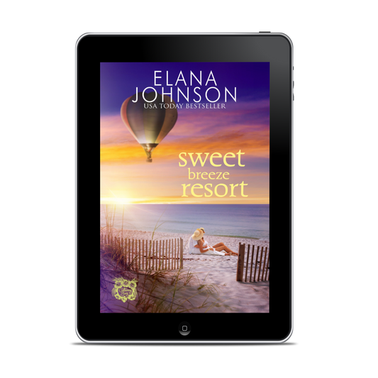 Book 6: Sweet Breeze Resort (Getaway Bay® Resort Romance)
