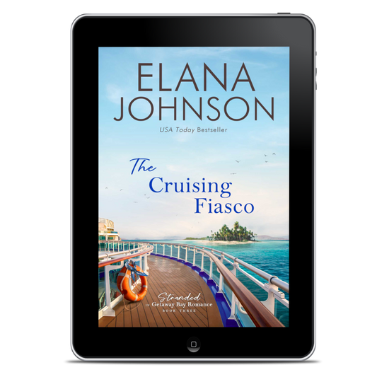 Book 3: The Cruising Fiasco (Stranded in Getaway Bay® Romance)