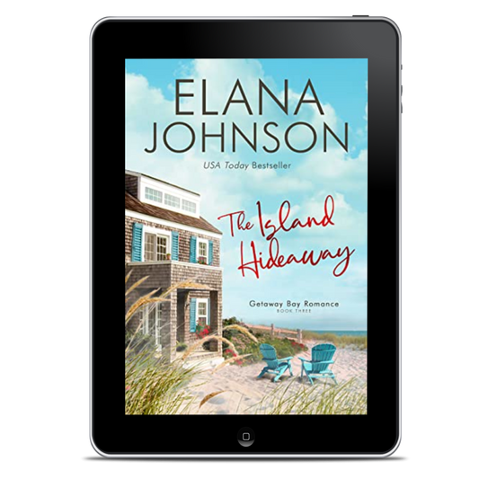Book 3: The Island Hideaway (Getaway Bay® Romance)