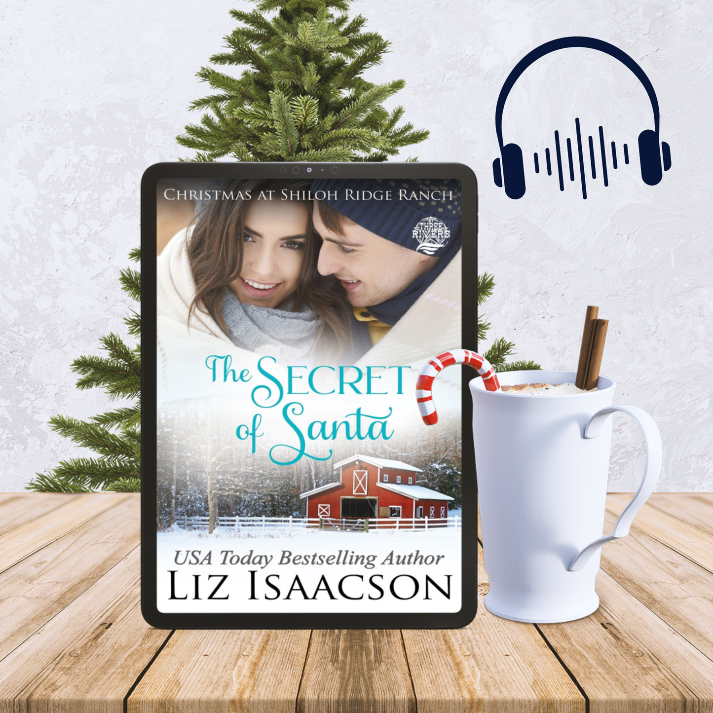 Book 4: The Secret of Santa Audiobook (Shiloh Ridge Ranch in Three Rivers Ranch Romance™)