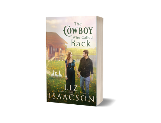 Book 5: The Cowboy Who Called Back (Three Rivers Romance™)