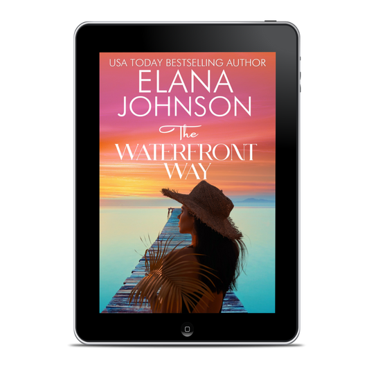 Book 6: The Waterfront Way (Hilton Head Island Romance)