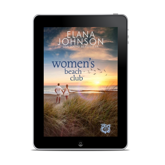 Book 3: Women's Beach Club (Getaway Bay® Resort Romance)